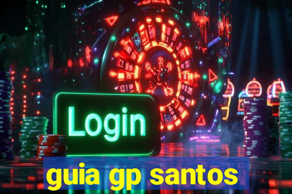 guia gp santos